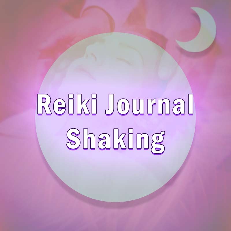 Shaking during Reiki